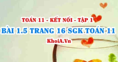 Bài 1.5 trang 16 SGK Toán 11 tập 1 Kết nối tri thức